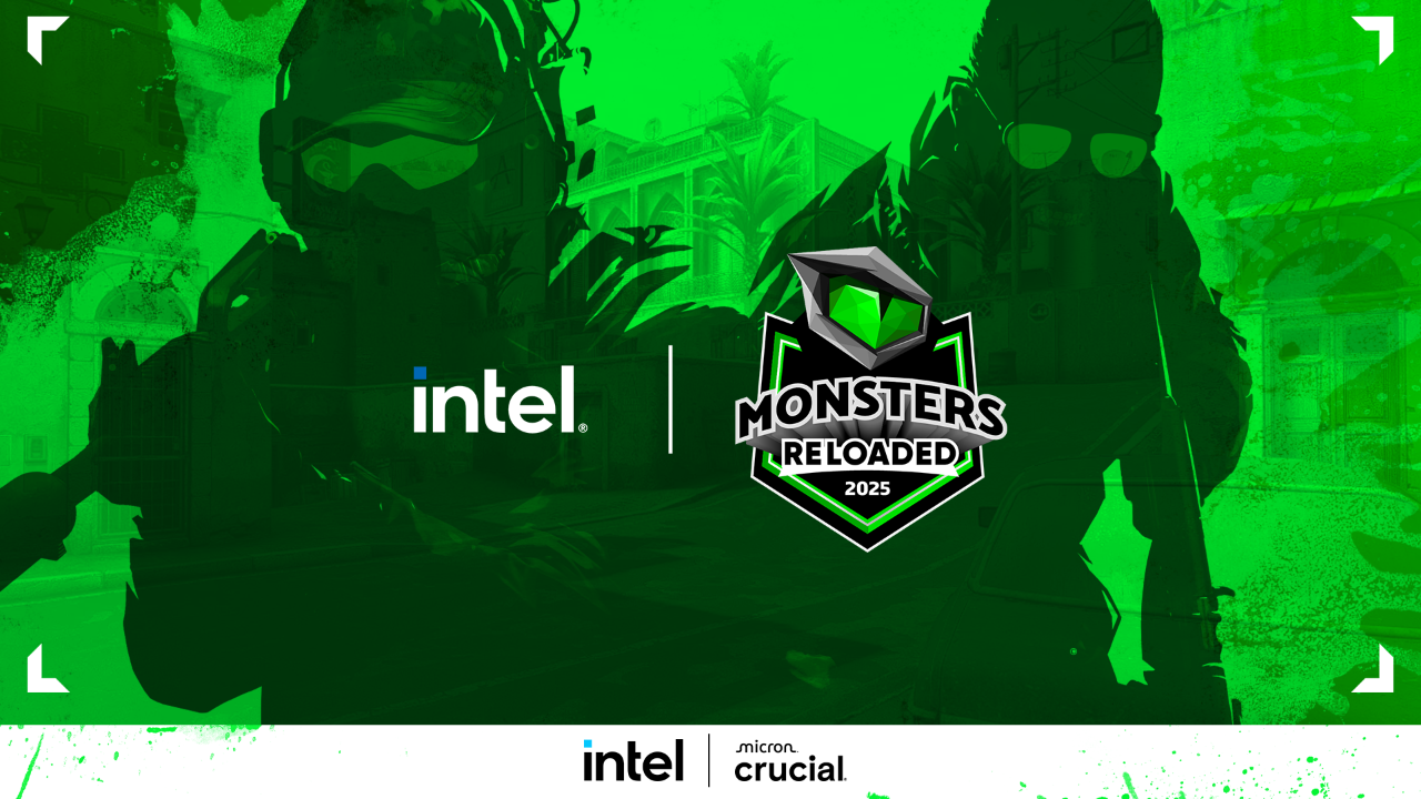 intel monsters reloaded 2025 espor turnuvasi basliyor ghETAcTu